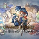 Chained Echoes DLC ‘Ashes of Elrant’ announced