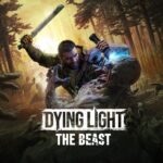 Dying Light: The Beast launches in summer 2025